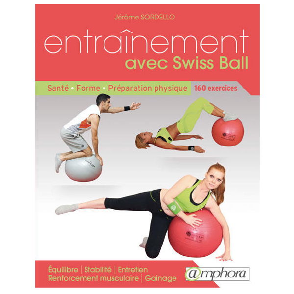 Entraînement avec Swiss Ball